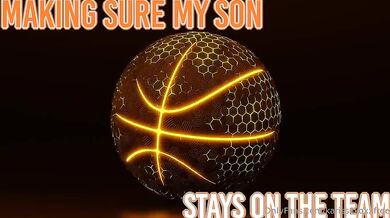 karissakoxx - Making Sure My Son Stays on the Team