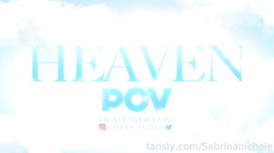Sabrina Nicole, Heaven Pov, Deepthroat Blowjob Pov Onlyfans Video Leaked