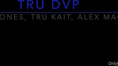 Tru Kait, Alex Jones, Alex Mack, Latina Slut First Dvp With Two Studs Onlyfans Video Leaked