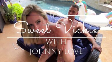 Sweet-Vickie-fucks-the-pool-boy × Johnny love