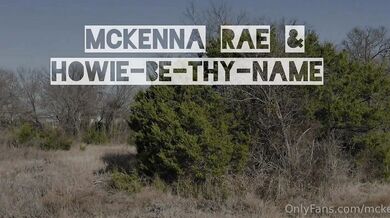 Mckenna Rae, Howie-Be-Thy-Name, Thicc Hotwife Hooking Up With Young Black Stud Onlyfans Video Leaked