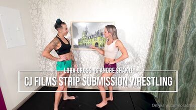 Lora Cross, Andre Shakti, Strip Submission Wrestling Lesbian Fuck Onlyfans Video Leaked