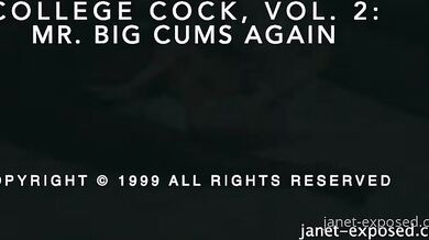 Janet Mason - college cock vol 2 - Mr big cums again