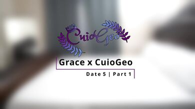 Cuiogeo × Grace D5P1