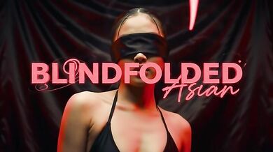 Blindfoldedasian - MARDIGRAS FAN 2 ANAL