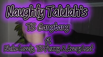 Avery Lust, Blake Lovely, Ts Foxxy, Talulah Mae, Thick Milf Gets Plowed By Three Trans Sluts Onlyfans Video Leaked
