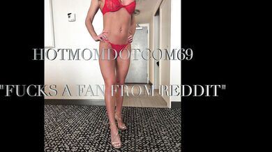 Hotmomdotcom69 - Fucks a fan from reddit