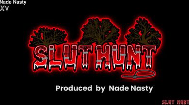 NadeNasty × EdenIvy - Slut Hunt Ep11
