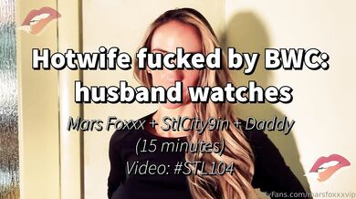 Marsfoxxx, Husband Jerks Off While Wife Gets Fucked By Bwc Onlyfans Video Leaked