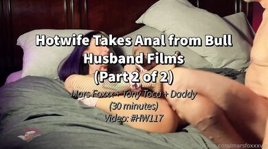 Marsfoxxx, Hotwife Gets Anal Fucked By Bull Onlyfans Video Leaked