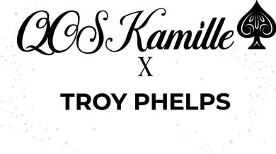 QOSKamille × Troyphelps
