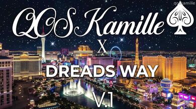 QOSKamille × DreadsWay