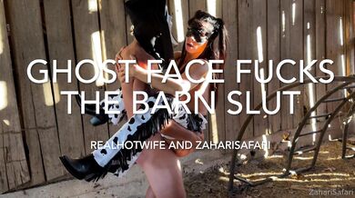 Realhotwife × zahari safari - gost face fucks the barn slut
